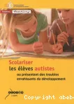 Scolariser les élèves autistes