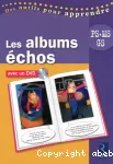 Les albums échos