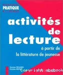 Activités de lecture à partir de la littérature de jeunesse