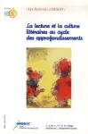 La lecture et la culture littéraires au cycle des approfondissements