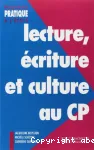 Lecture, écriture et culture au cours préparatoire