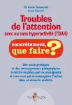 Troubles de l'attention avec ou sans hyperactivité, TDA-H