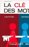 La Clé des mots