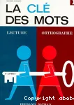 La clé des mots