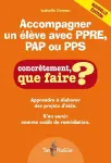 Accompagner un élève avec PPRE, PAP ou PPS