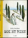 Moi et rien
