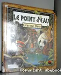 Le point d'eau