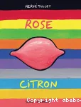 Rose citron