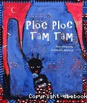 Ploc ploc, tam tam