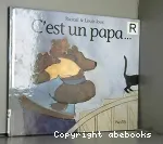 C'est un papa