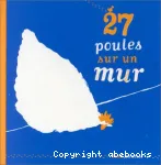 27 poules sur un mur