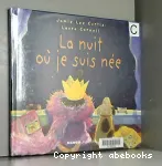 La nuit où je suis née