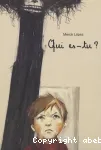 Qui es-tu ?