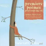 Premiers poèmes pour toute ma vie