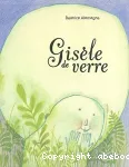 Gisèle de verre