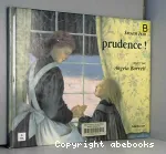 Prudence
