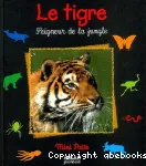 Le tigre