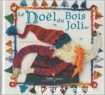 Le Noël du Bois Joli