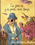 Le jour où j'ai perdu mon temps