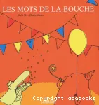 Les mots de la bouche