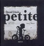 Quand j'étais petite
