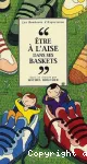 Être à l'aise dans ses baskets