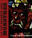 La vie secrète des monstres