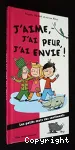 J'aime, j'ai peur, j'ai envie