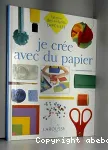 Je crée avec du papier