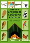 Apprendre à découper et à coller scènes et objets