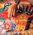Découvre le collage avec Hervé Di Rosa