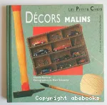 Décors malins