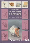 Apprendre à dessiner des personnages