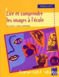 Lire et comprendre les images à l'école