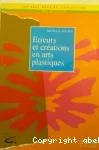 Erreurs et créations en arts plastiques
