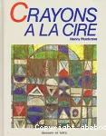 Crayons à la cire