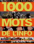 Les 1000 mots de l'info