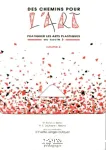 Des chemins pour l'art