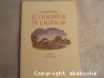Le chauffeur de l'autocar