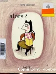 Alors ?