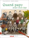 Quand papy avait mon âge, il n'était pas plus grand que moi et il était quelquefois en sépia
