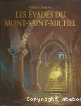 Les évadés du Mont-Saint-Michel