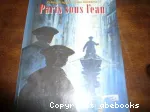 Paris sous l'eau