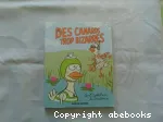 Des canards trop bizarres