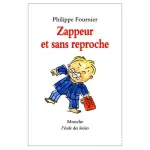 Zappeur et sans reproche