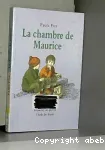 La chambre de Maurice