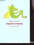 Grignotin et Mentalo