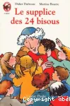 Le supplice des 24 bisous
