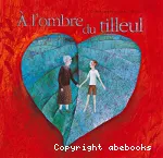 À l'ombre du tilleul