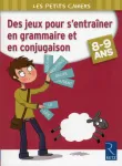 Des jeux pour s'entraîner en grammaire et en conjugaison